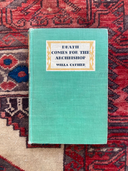 Death Comes for the Archbishop by Willa Cather
