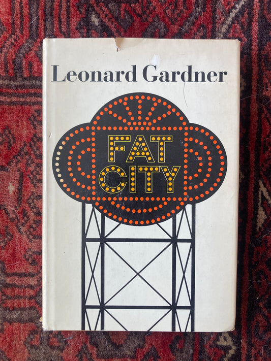 Fat City by Leonard Gardner
