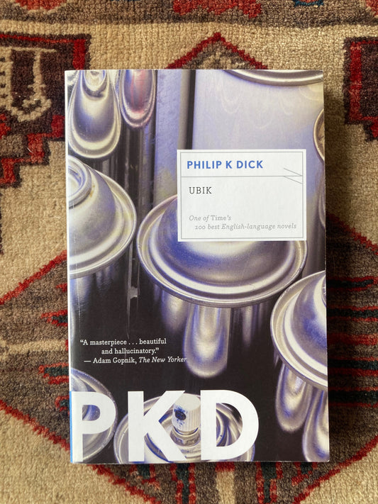 Ubik by Philip K. Dick